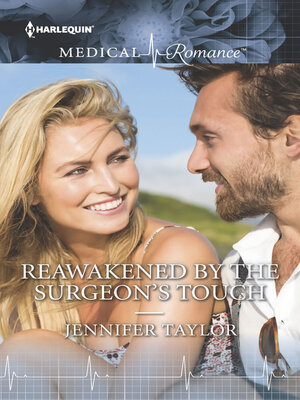 cover image of Reawakened by the Surgeon's Touch